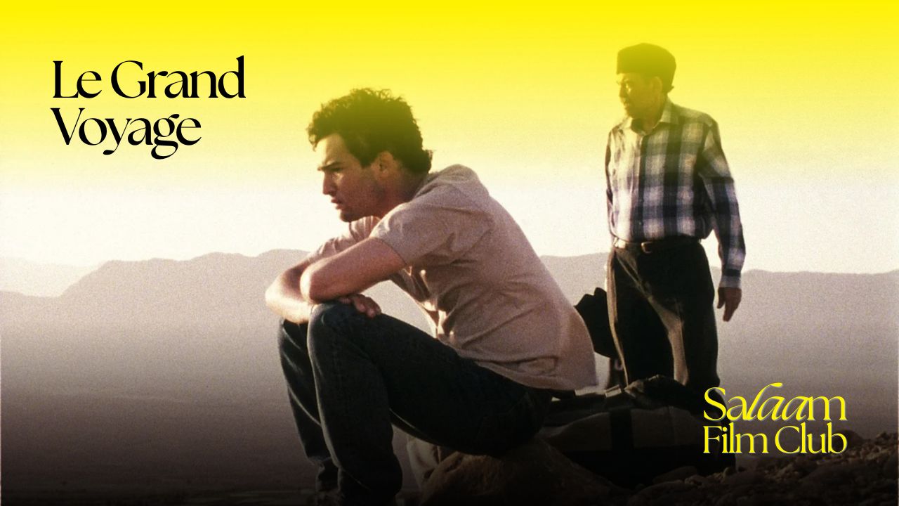Film Screening: Le Grand Voyage